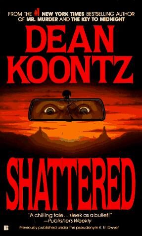 Shattered