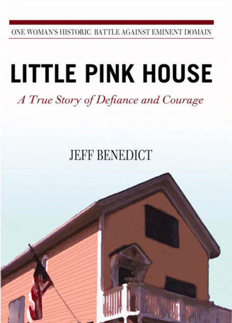 Little Pink House: A True Story of Defiance and Courage