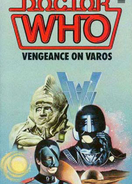 tor Who: Vengeance on Varos