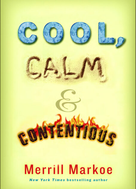 Cool, Calm & Contentious