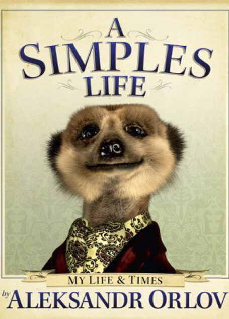 A Simples Life: My Life and Times