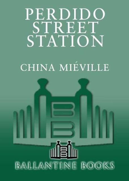 Perdido Street Station