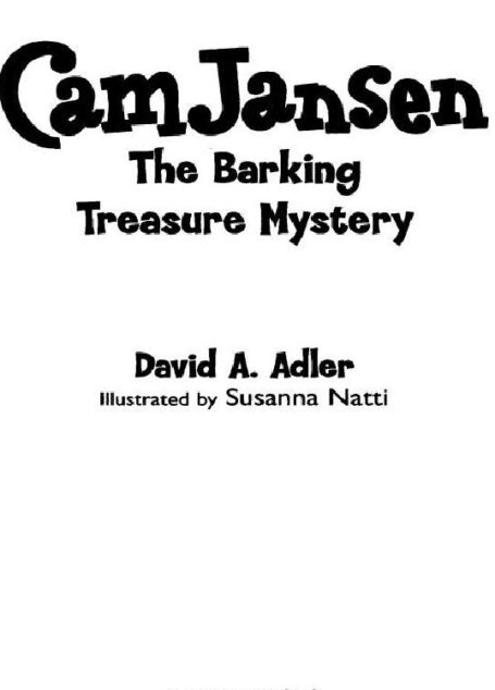 Cam Jansen and the Barking Treasure Mystery