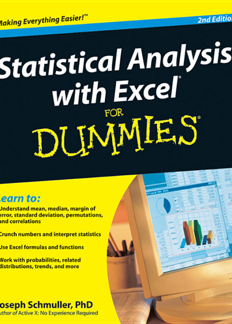 Statistical Analysis With Excel for Dummies