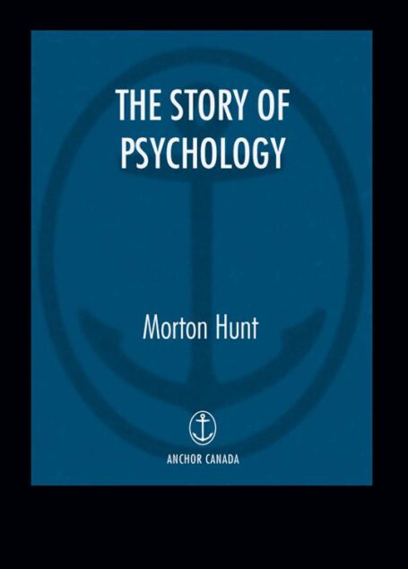 The Story of Psychology