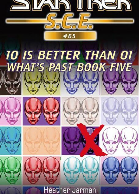 What’s Past: 10 Is Better Than 01 (Book 5)