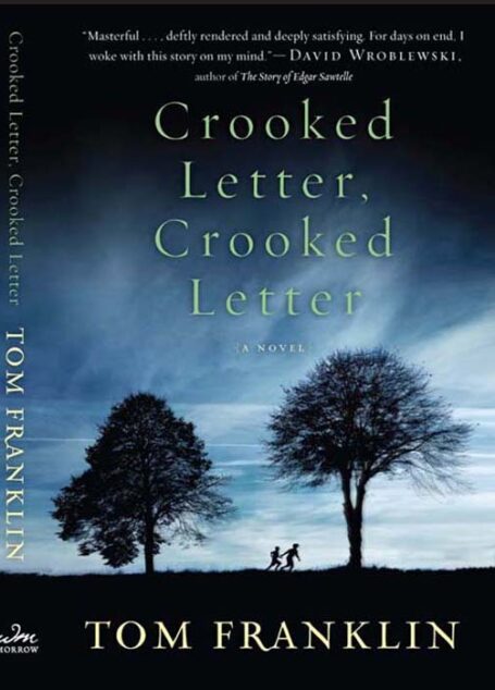 Crooked Letter, Crooked Letter