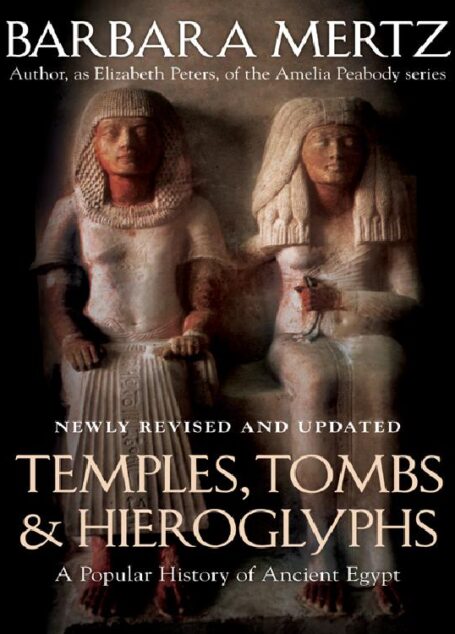 Temples, Tombs, and Hieroglyphs