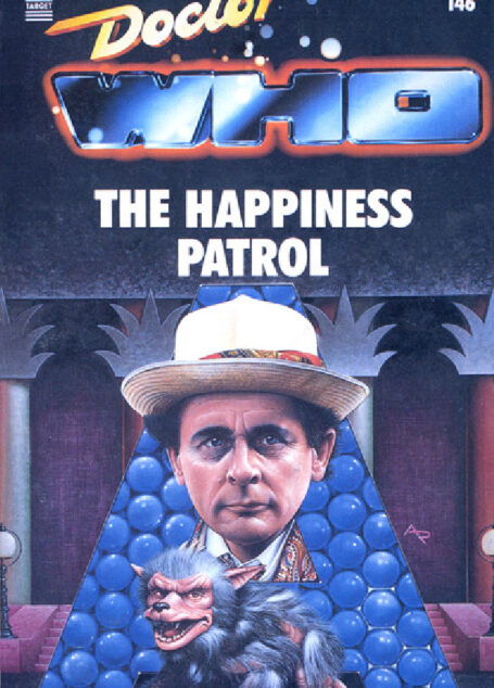tor Who: Happiness Patrol