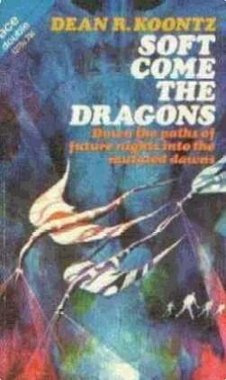 Softe the dragons