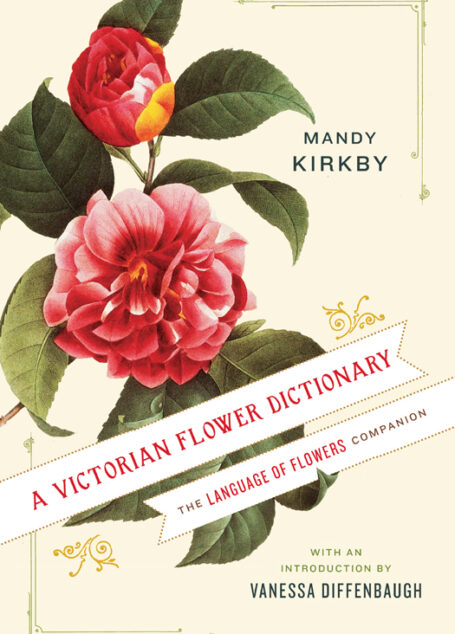 A Victorian Flower Dictionary