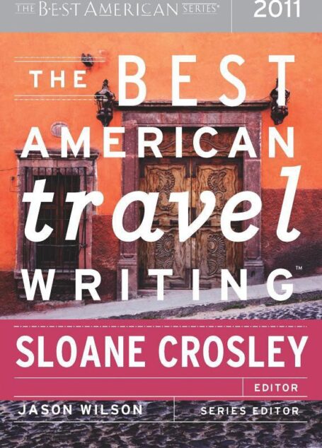The Best American Travel Writing 2011