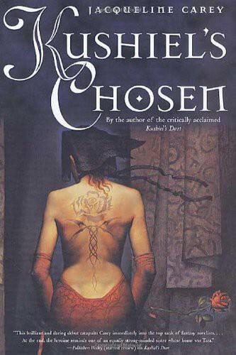 Kushiel’s Chosen