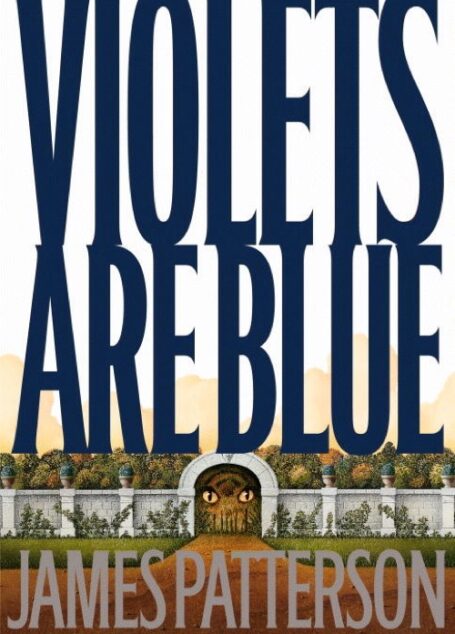 Violets Are Blue