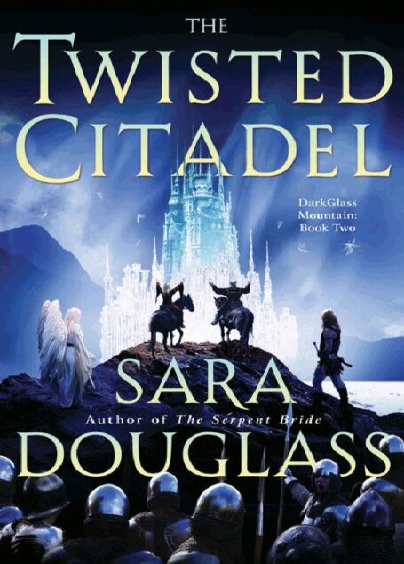 The Twisted Citadel