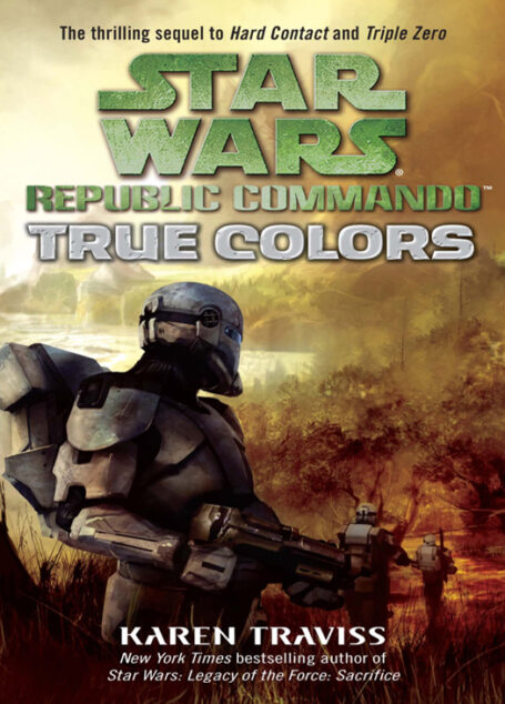 Star Wars: Rlicmando 03: True Colors