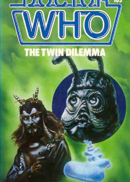 tor Who: The Twin Dilemma