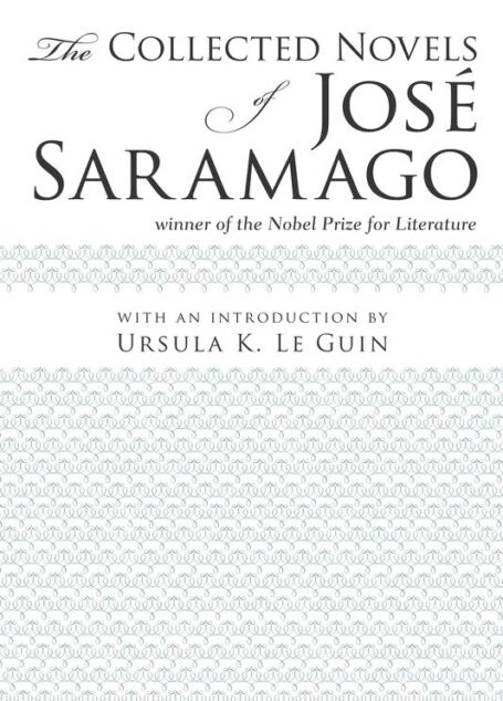 The Collected Novels of José Saramago