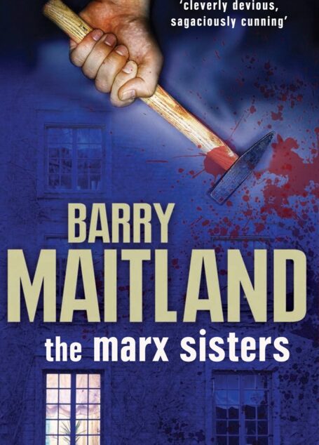 The Marx Sisters: A Kathy Kolla and David Brock Mystery