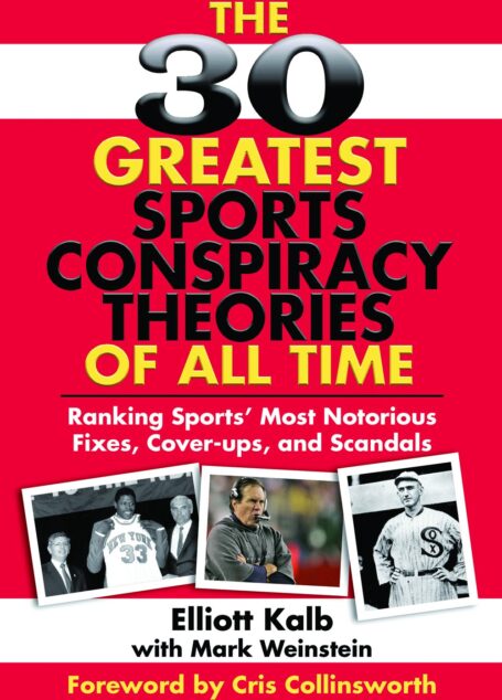 The 30 Greatest Sports Conspiracy Theories of All Time