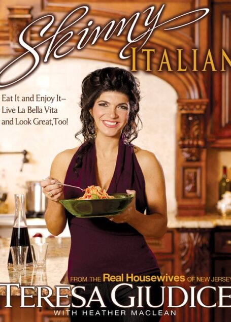Skinny Italian: Eat It and Enjoy It