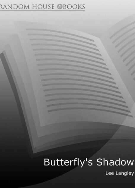 Butterfly’s Shadow