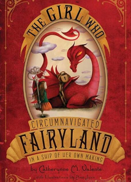 The Girl Who Circumnavigated Fairyland In a Ship of Her Own Making