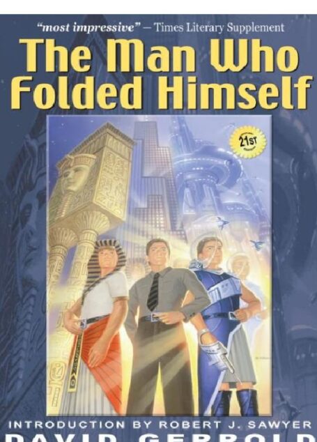 The Man Who Folded Himself