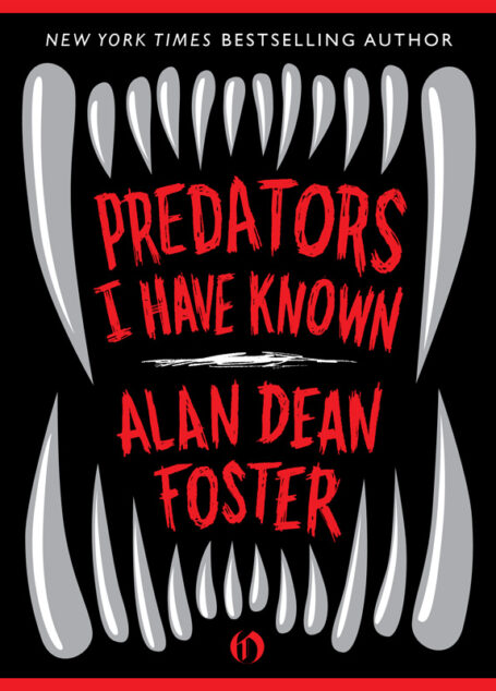 Predators I Have Known