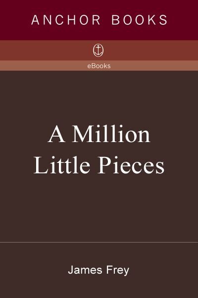 A Million Little Pieces