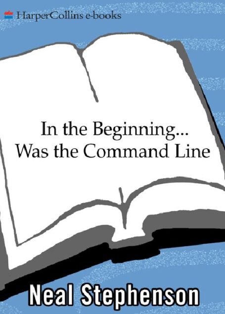 In the Beginning…Was themand Line
