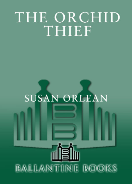 The Orchid Thief