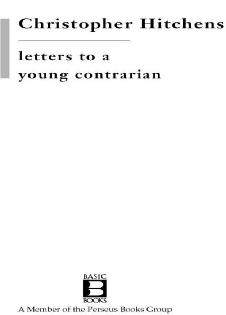 Letters to a Young Contrarian