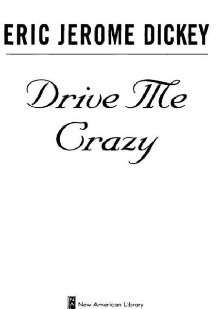 Drive Me Crazy