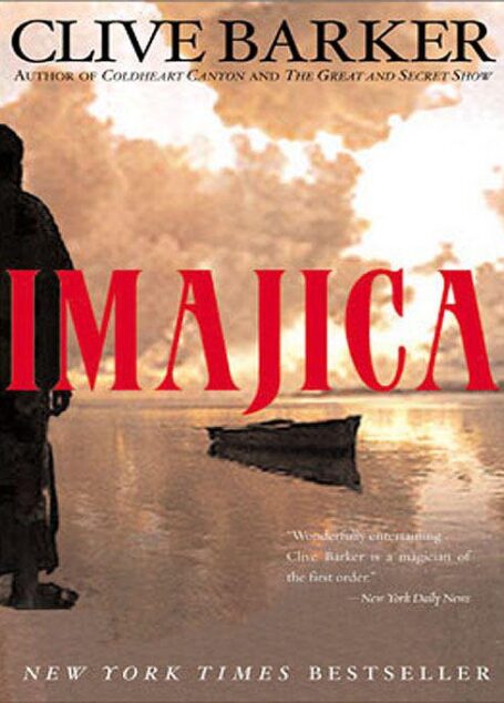 Imajica: Annotated Edition