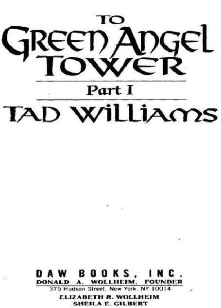 To Green Angel Tower Part 1