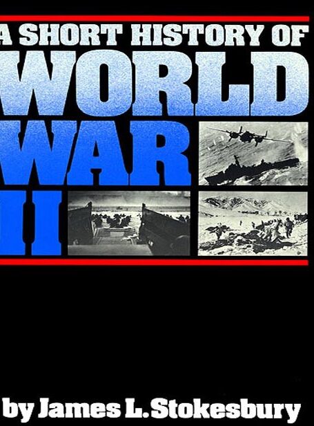 Short History of World War II
