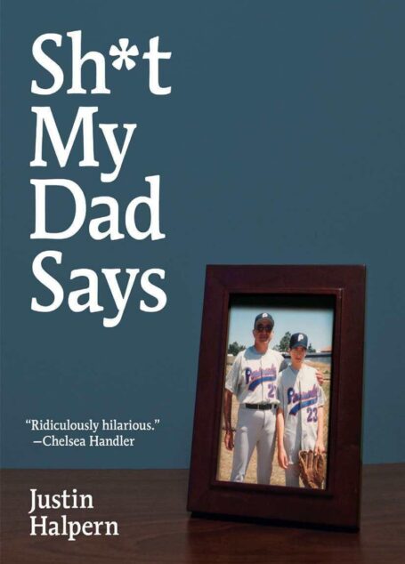 Sh*t My Dad Says