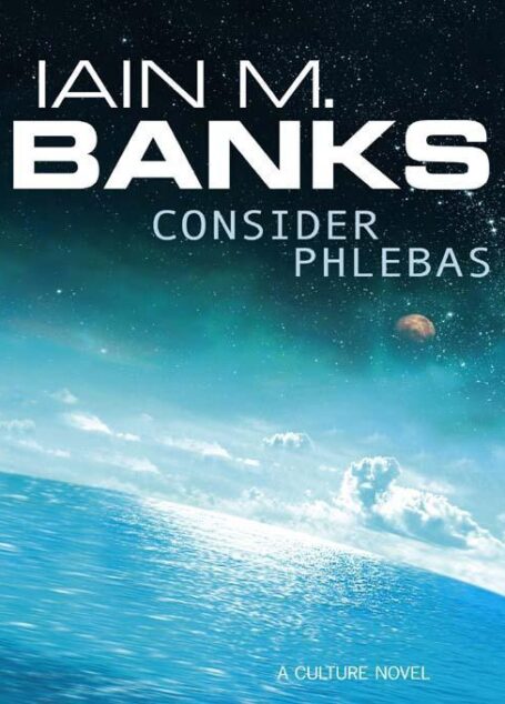 Consider Phlebas