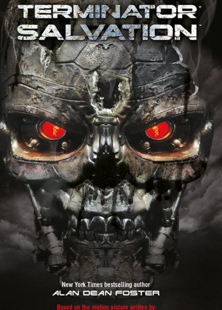 Terminator Salvation: The Official Movie Novelization