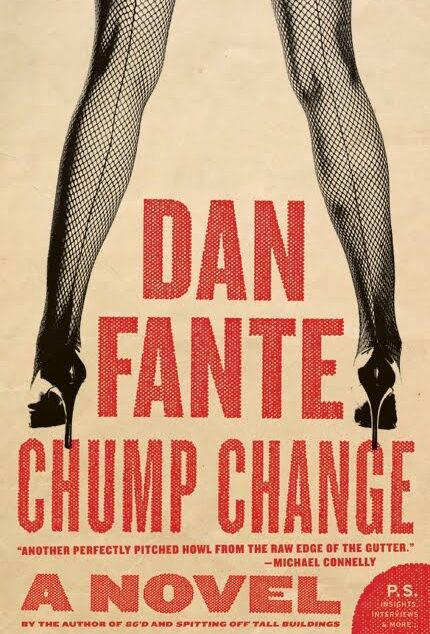 Chump Change: A Novel