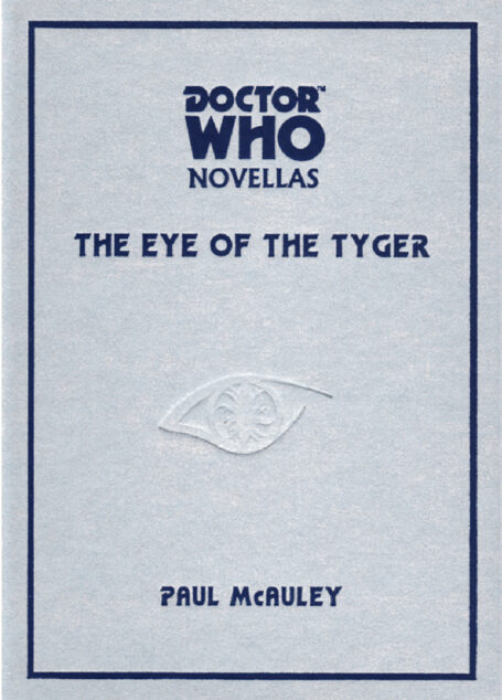 tor Who: The Eye of the Tyger