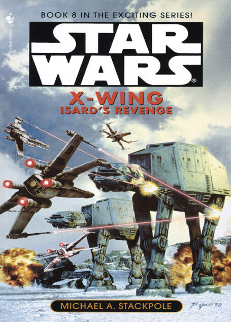 Star Wars: X-Wing 08: Isard’s Revenge