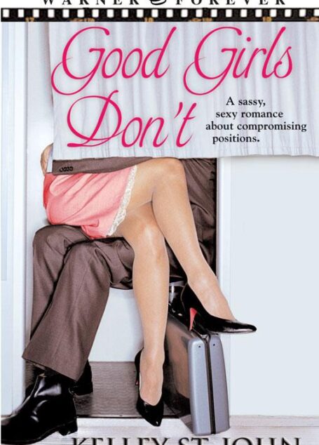 Good Girls Don’t