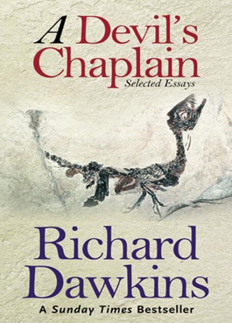 A Devil’s Chaplain: Selected Writings