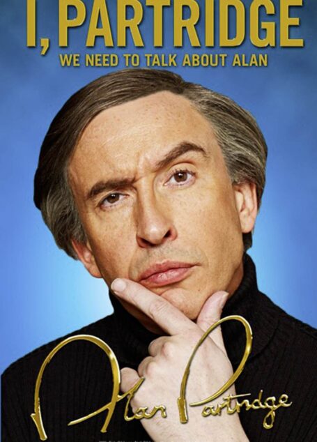 I, Partridge: We Need To Talk About Alan