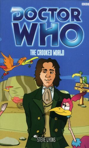 tor Who: The Crooked World