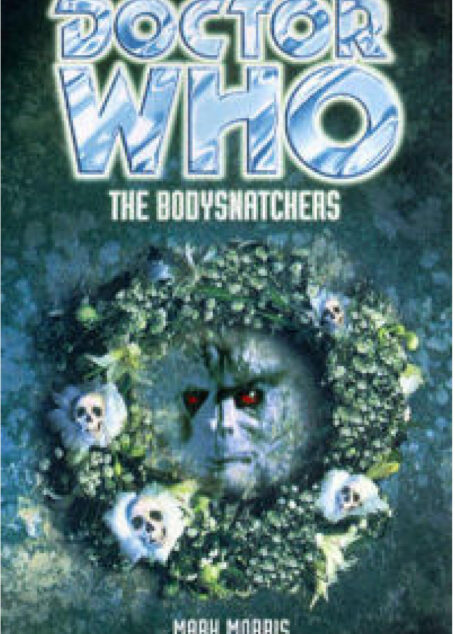 tor Who: The Bodysnatchers