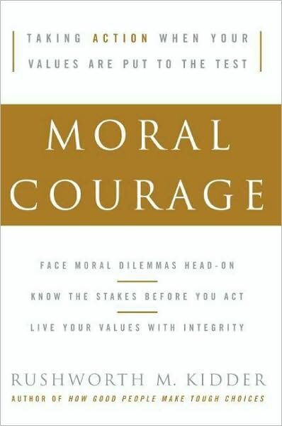 Moral Courage