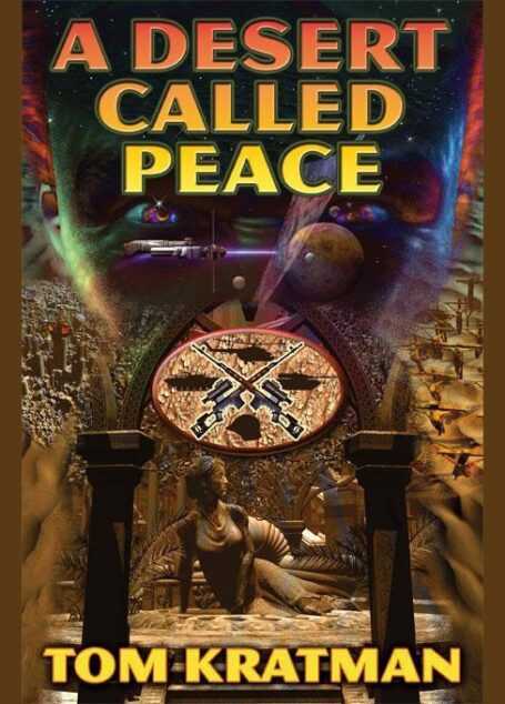 A Desert Called Peace
